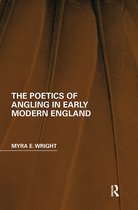 Perspectives on the Non-Human in Literature and Culture-The Poetics of Angling in Early Modern England