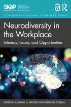 SIOP Organizational Frontiers Series- Neurodiversity in the Workplace