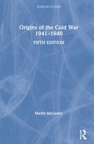 Seminar Studies- Origins of the Cold War 1941–1949