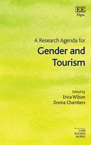 Elgar Research Agendas-A Research Agenda for Gender and Tourism