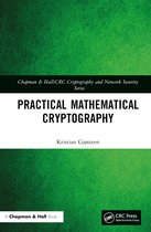 Chapman & Hall/CRC Cryptography and Network Security Series- Practical Mathematical Cryptography
