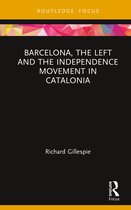 Europa Country Perspectives- Barcelona, the Left and the Independence Movement in Catalonia