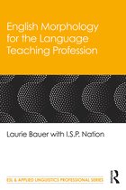 ESL & Applied Linguistics Professional Series- English Morphology for the Language Teaching Profession