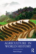 Themes in World History- Agriculture in World History