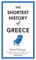 The Shortest History of Greece