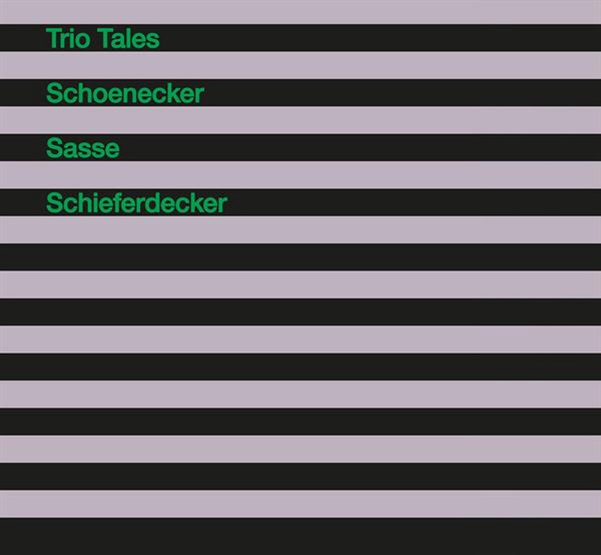 Schoenecker/Sasse/Schie - Trio Tales (CD)