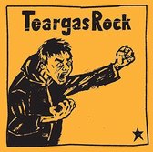 Teargas Rock - Teargas Rock (LP)