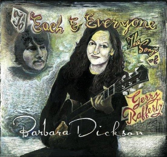 Barbara Dickson - To Each And Everyone. The Songs Of Gerry Rafferty (CD ...