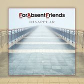 For Absent Friends - Disappear (CD)