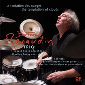 Bertrand Renaudin Trio - La Tentation Des Nuages (CD)