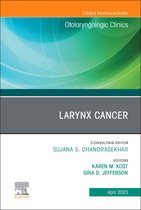 The Clinics: Surgery Volume 56-2 - Larynx Cancer, An Issue of Otolaryngologic Clinics of North America, E-Book