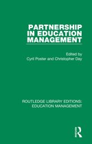 Routledge Library Editions: Education Management- Partnership in Education Management