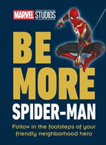 Be More- Marvel Studios Be More Spider-Man