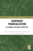 Routledge Frontiers of Political Economy- Corporate Financialization