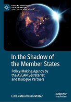 Critical Studies of the Asia-Pacific - In the Shadow of the Member States