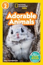 National Geographic Readers- Adorable Animals