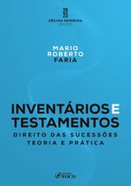 Inventários e Testamentos: Direito das Sucessões