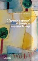 O "aprender a aprender" na formação de professores do campo