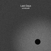 Last Days - Windscale (CD)