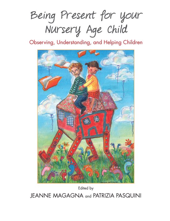 Being Present for Your Nursery Age Child - cover