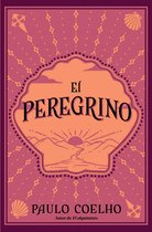 El peregrino (Edición conmemorativa 35 aniversario) / The Pilgrimage 35th Anniv ersary Commemorative Edition