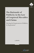 E.M. Meijers Instituut voor Rechtswetenschappelijk Onderzoek-The Rationale of Publicity in the Law of Corporeal Movables and Claims