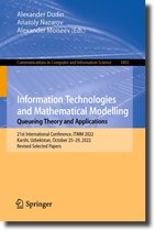Communications in Computer and Information Science 1803 - Information Technologies and Mathematical Modelling. Queueing Theory and Applications