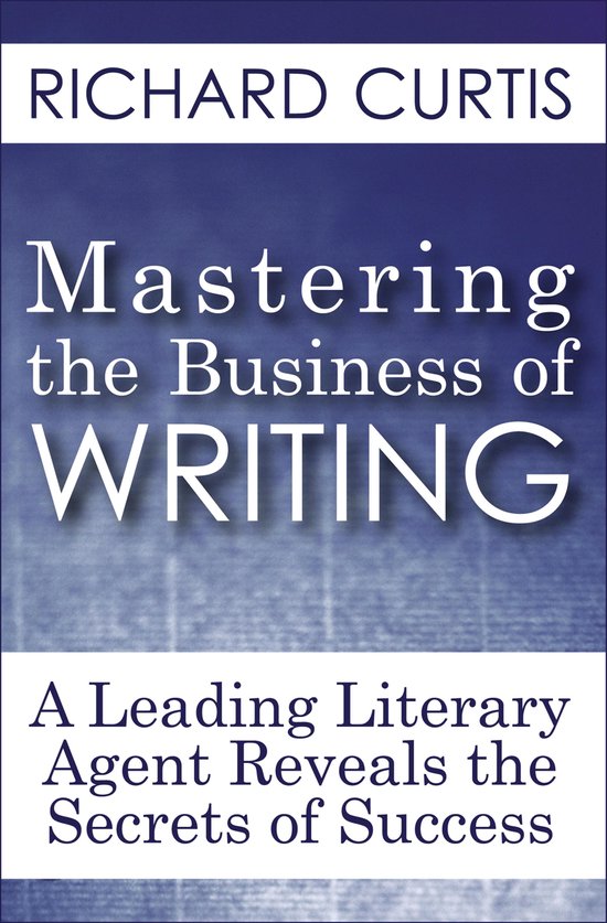 Mastering the Business of Writing - cover