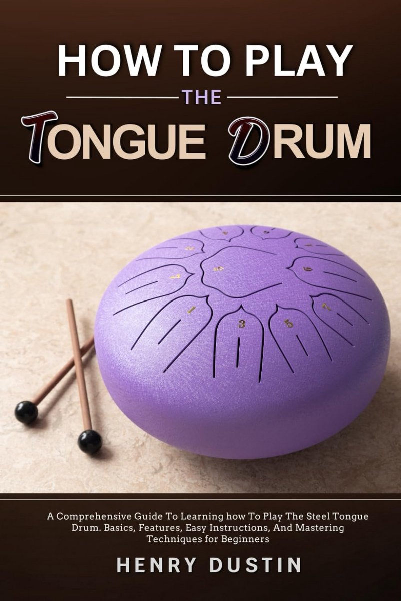 Handleiding Staal Tongue Drum Spelen: Van Basis tot Geavanceerde Technieken voor Beginners