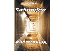 Gefangen in seiner inneren Welt