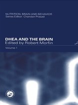 Nutrition, Brain and Behavior - DHEA and the Brain