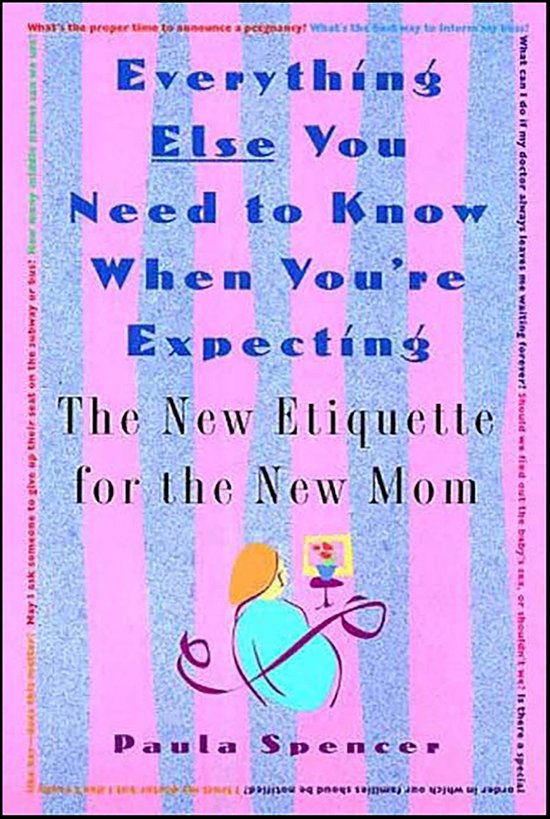 Everything Else You Need to Know When You're Expecting - cover