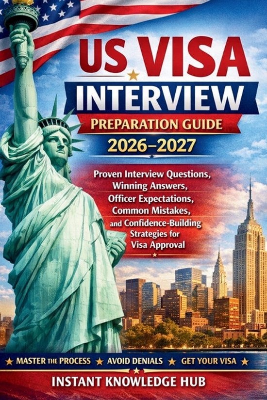 US Visa Interview Preparation Guide 2026-2027 - cover