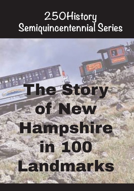 250history Semiquincentennial-The Story of New Hampshire In  ... - cover