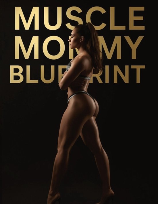Muscle Mommy Blueprint - cover