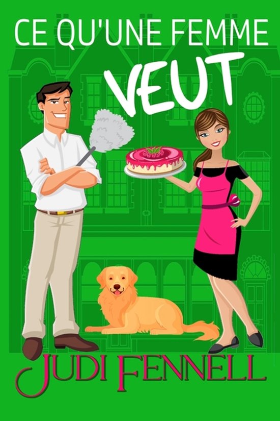 Manley Maids - Française- Ce Qu'une Femme Veut