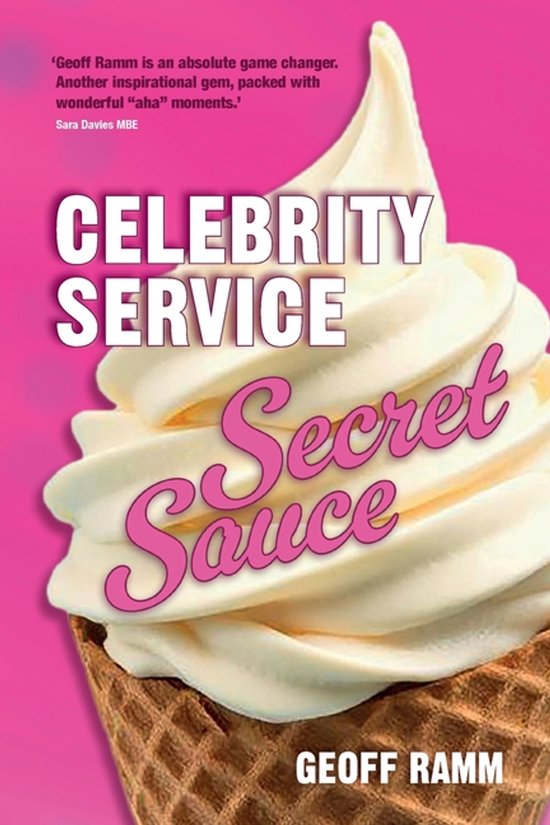 Celebrity Service Secret Sauce - cover