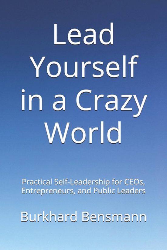 Lead Yourself in a Crazy World - cover