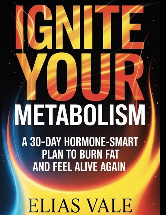 Ignite Your Metabolism - cover