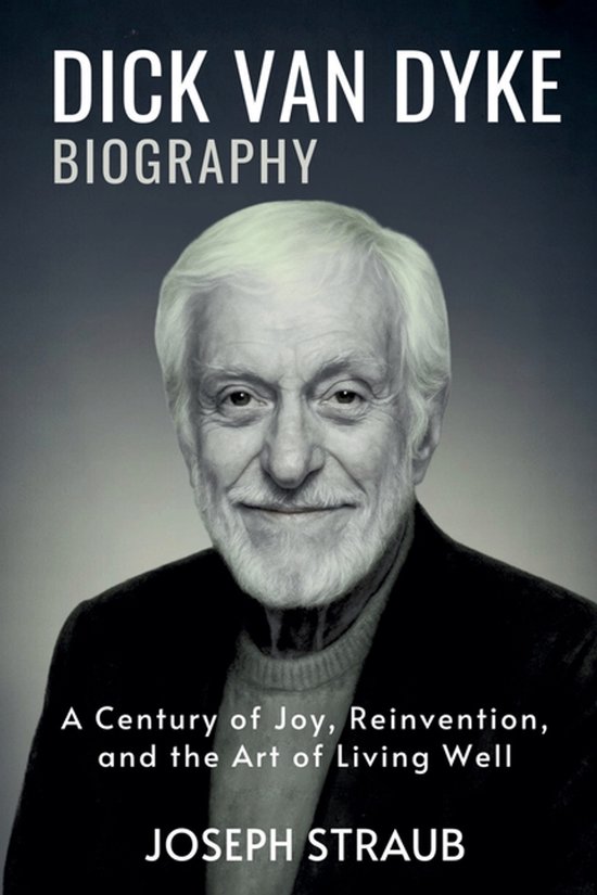 Dick Van Dyke Biography - cover