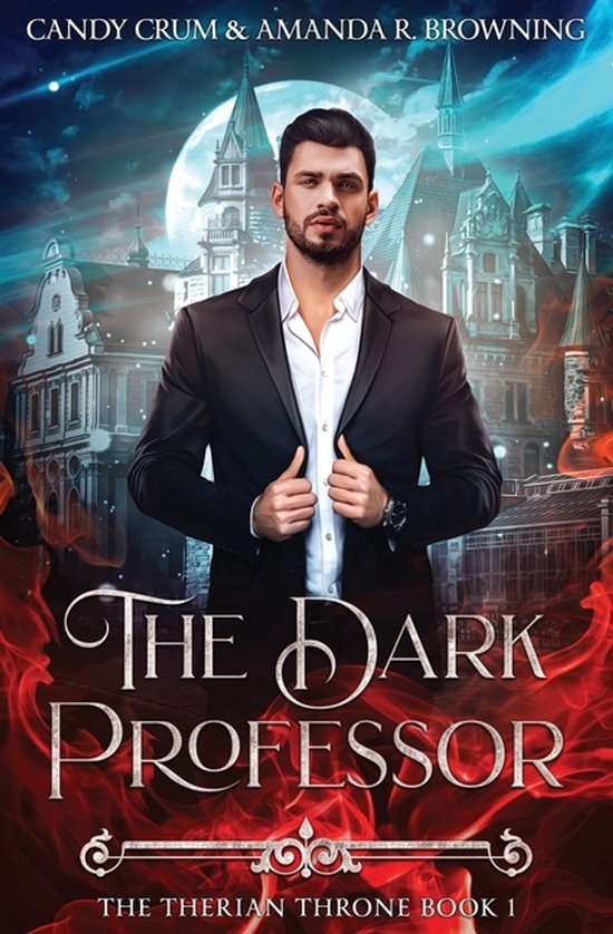 The Therian Throne-The Dark Professor, Candy Crum | 9798888787854 ...