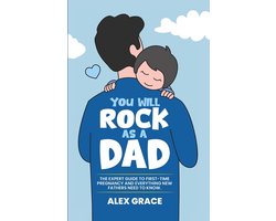 You Will Rock As a Dad!