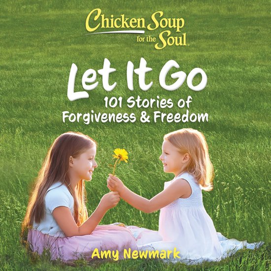 Chicken Soup for the Soul: Let It Go - cover