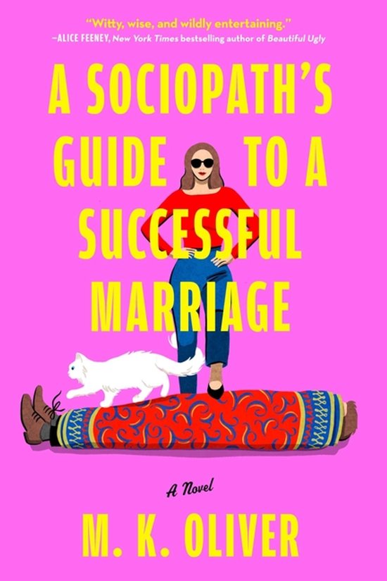 A Sociopath's Guide to a Successful Marriage