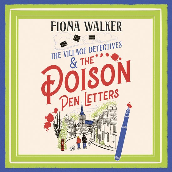 The Village Detectives2-The Poison Pen Letters - cover