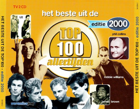 Cover van "Het Beste Uit De Top 100 Allertijden Editie 2000" met artiesten zoals Prince, Phil Collins, Robbie Williams en James Brown.