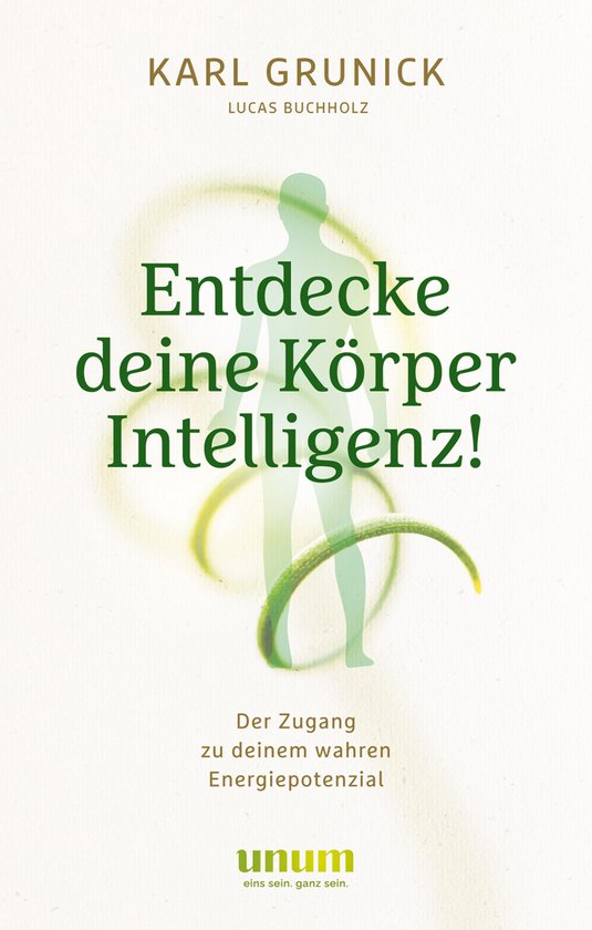 unum Spiritualität - Entdecke deine KörperIntelligenz! - cover