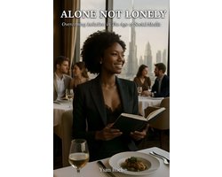 Alone - Not Lonely
