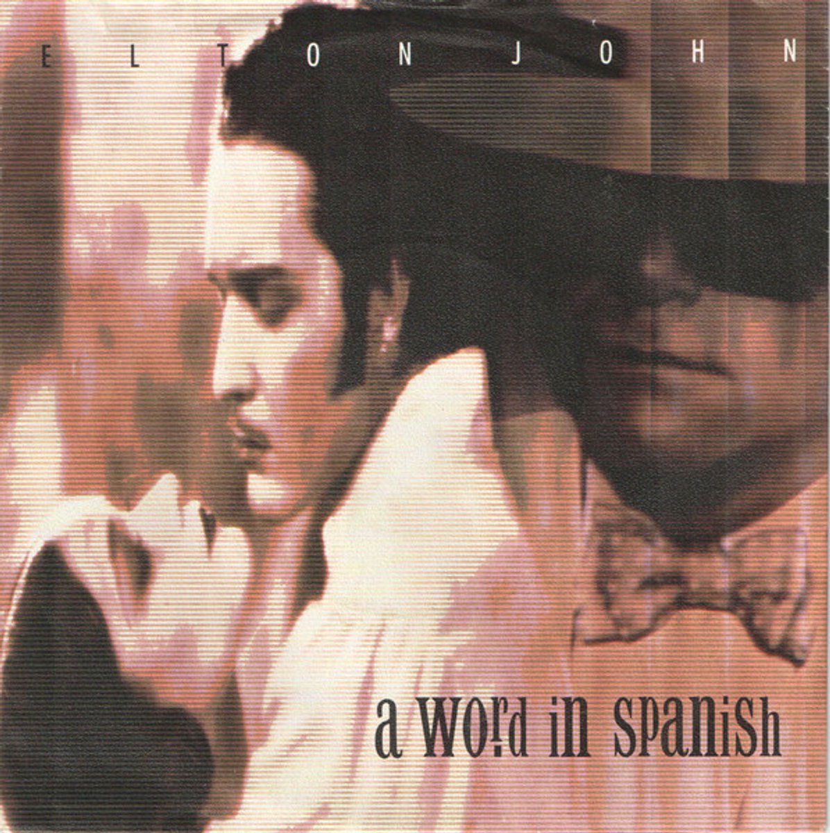 Elton John – A Word In Spanish (VINYL) (7" Single)