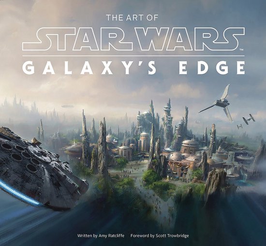 The Art of Star Wars: Galaxy’s Edge - cover